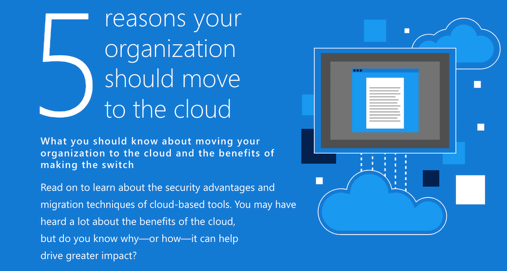 5 Reasons to Move to the Cloud