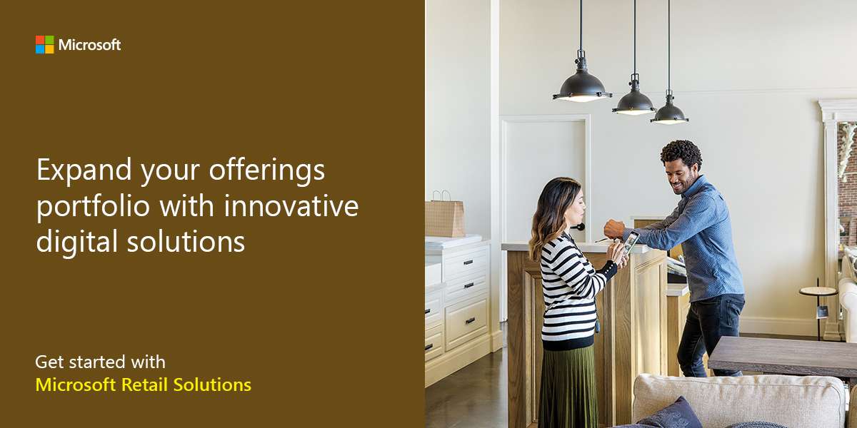 Expand your offerings portfolio with innovative digital solutions. Get started with Microsoft Retail Solutions.