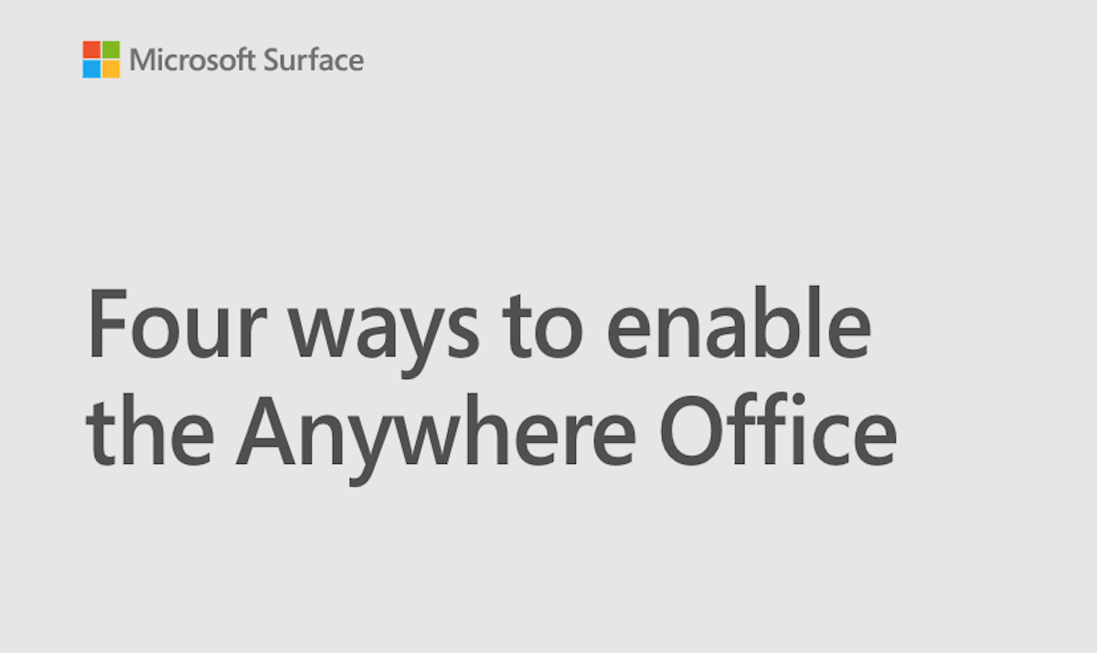 Four ways to enable the Anywhere Office