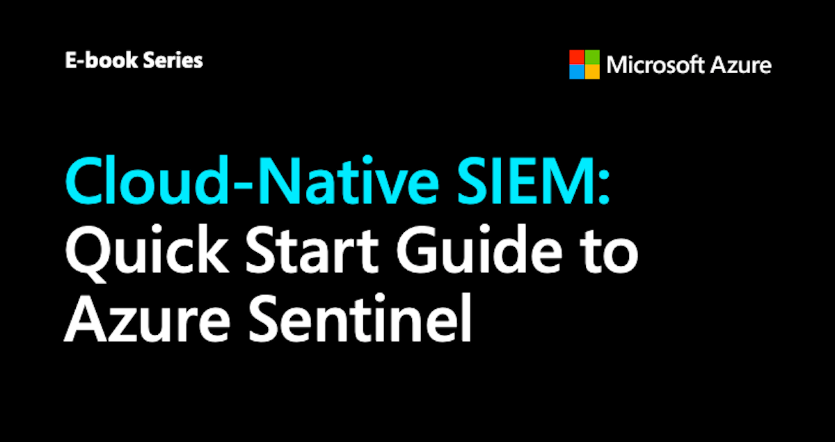 Quick start guide to Azure Sentinel