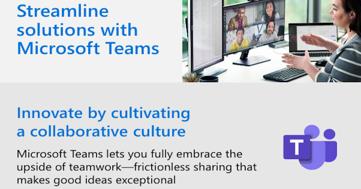 Streamline solutions with Microsoft Teams