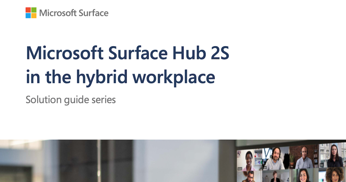 Surface Hub 2S Solution Guide
