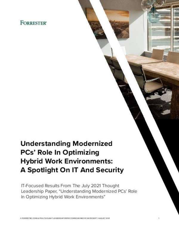 Understanding Modernized PCs’ Role in Optimizing Hybrid Work Environments: A Spotlight on IT and Security
